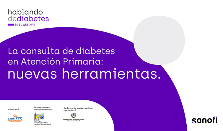 Webinar: "La consulta de diabetes en Atención Primaria: nuevas herramientas"