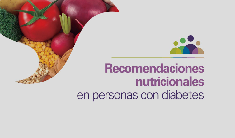 Recomendaciones nutricionales en personas con diabetes